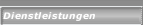 Dienstleistungen